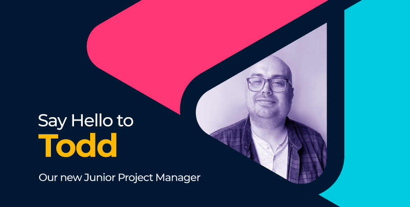 Introducing Todd, Our New Junior Project Manager
