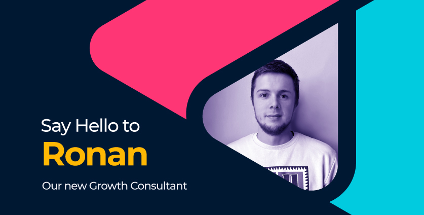 Introducing Ronan Barlow, Our new Growth Consultant