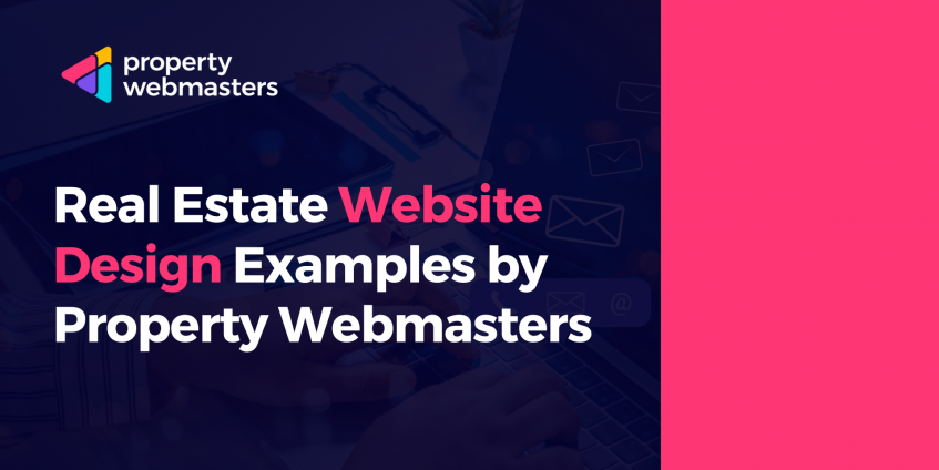 Real Estate Website Design Examples by Property Webmasters