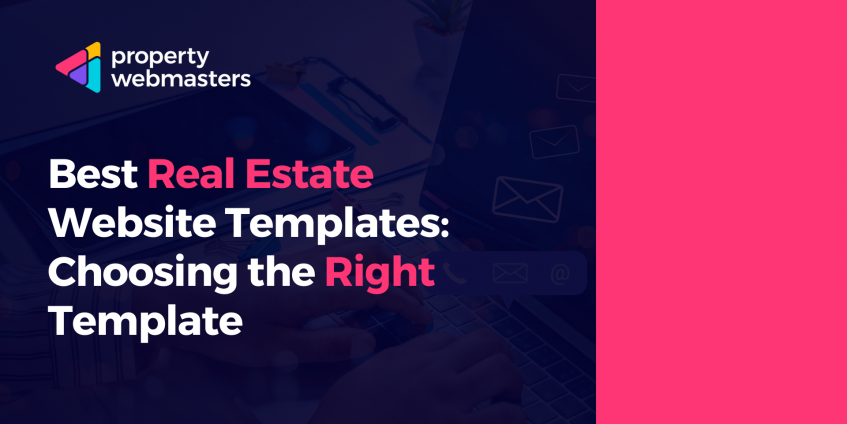 Best Real Estate Website Templates: Choosing the Right Template